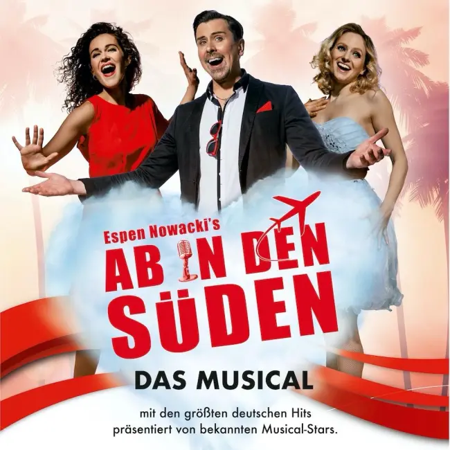 Ab in den Süden - Das Musical