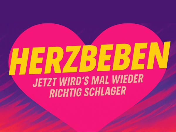 Herzbeben - Jetzt wird es mal wieder richtig Schlager