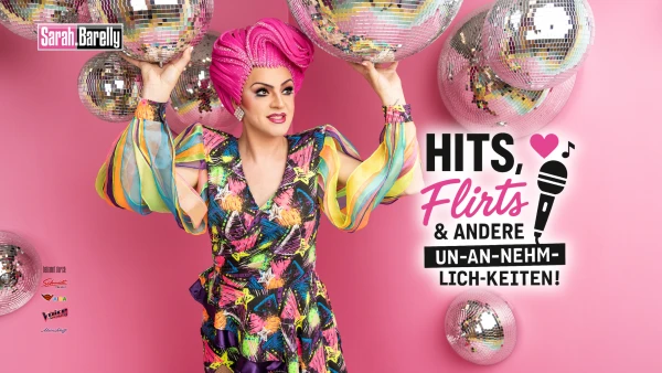 Sarah Barelly - Hits, Flirts & Andere Un-an-nehmlich-keiten